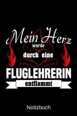 Cover of Mein Herz wurde durch eine Fluglehrerin entflammt