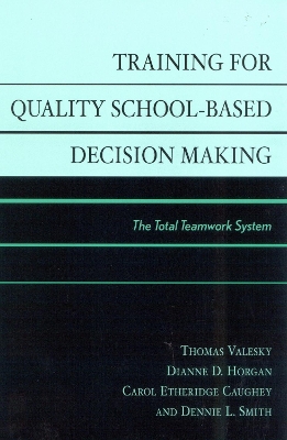 Book cover for Training for Quality School-Based Decision Making