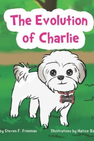 Cover of The Evolution of Charlie