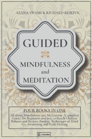 Cover of Guided Mindfulness and Meditation