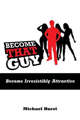 Book cover for Become That Guy