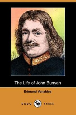 Cover of The Life of John Bunyan (Dodo Press)