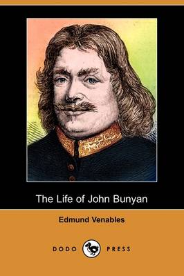 Book cover for The Life of John Bunyan (Dodo Press)