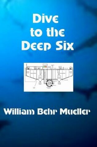 Cover of Dive to the Deep Six