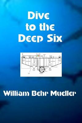 Book cover for Dive to the Deep Six