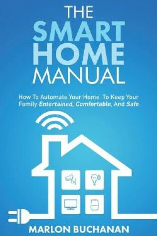 Cover of The Smart Home Manual
