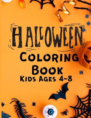 Book cover for Halloween Coloring Book Kids 4-8