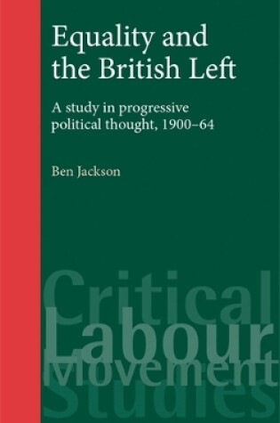 Cover of Equality and the British Left