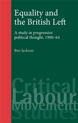 Book cover for Equality and the British Left