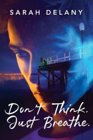 Cover of Don't Think. Just Breathe.