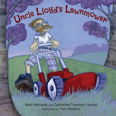 Book cover for Uncle Lloyd's Lawnmower