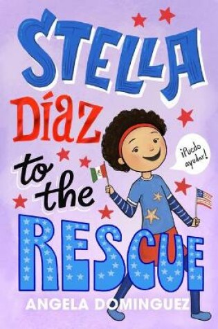 Cover of Stella D�az to the Rescue