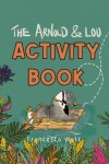 Book cover for The Arnold & Lou Activity Book