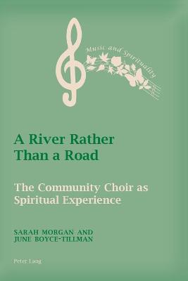 Book cover for A River Rather Than a Road