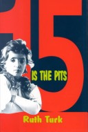 Book cover for 15 is the Pits