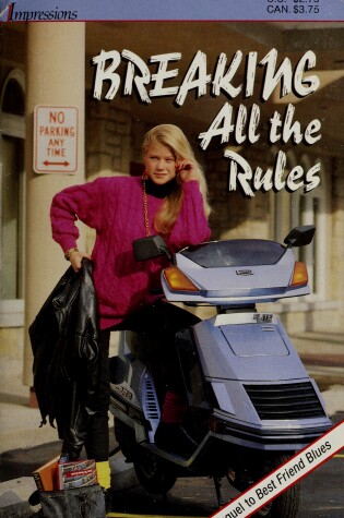 Cover of Breaking All the Rules