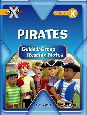 Cover of Project X: Pirates: Teaching Notes