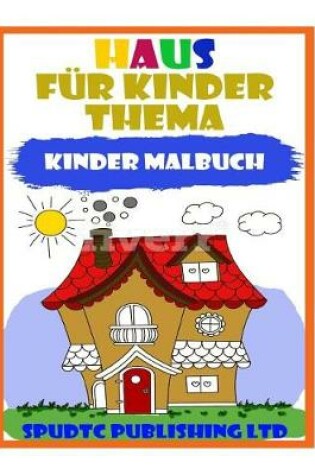 Cover of Haus Für Kinder Thema