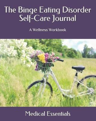 Book cover for The Binge Eating Disorder Self-Care Journal