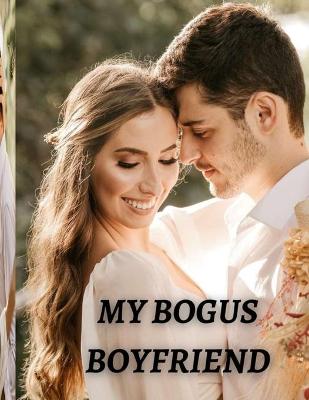 Book cover for My Bogus Boyfriend