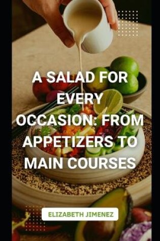 Cover of A Salad for Every Occasion