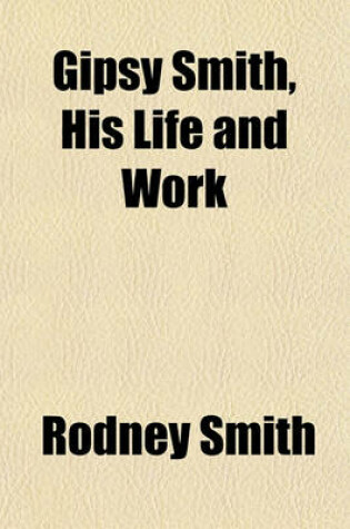 Cover of Gipsy Smith, His Life and Work