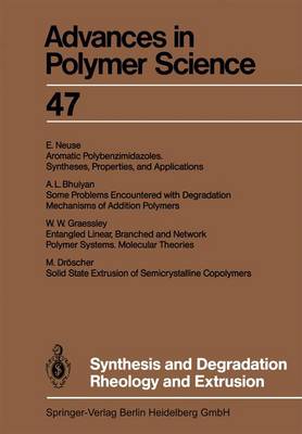 Cover of Synthesis and Degradation Rheology and Extrusion