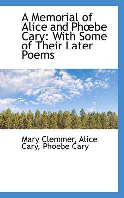 Book cover for A Memorial of Alice and Phbe Cary