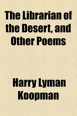 Book cover for The Librarian of the Desert, and Other Poems