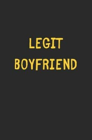 Cover of Legit Boyfriend