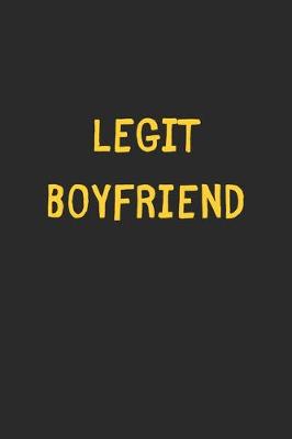 Book cover for Legit Boyfriend