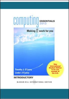 Book cover for COMPUTING ESSENTIALS 2013 INTRODUCTORY EDITION