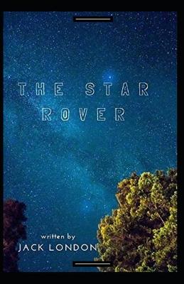 Book cover for The Star Rover Annotated