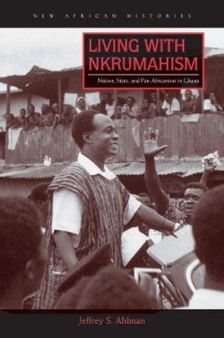 Cover of Living with Nkrumahism