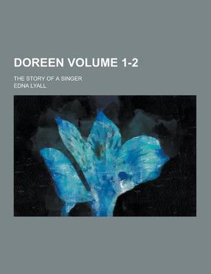 Book cover for Doreen; The Story of a Singer Volume 1-2