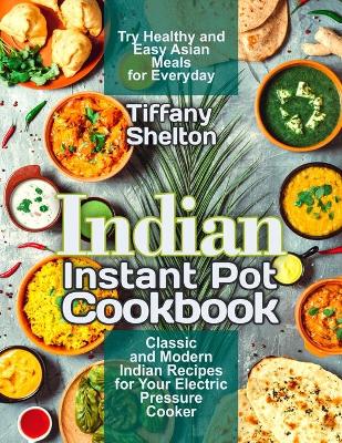 Book cover for Indian Instant Pot Cookbook