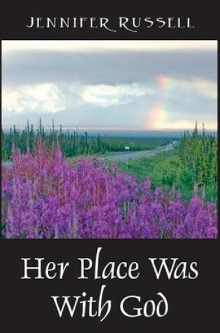 Cover of Her Place Was with God