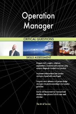 Book cover for Operation Manager Critical Questions Skills Assessment