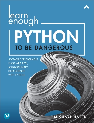 Book cover for Learn Enough Python to Be Dangerous