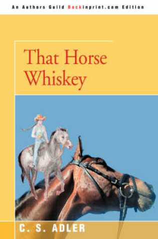 Cover of That Horse Whiskey