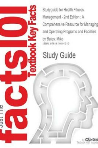 Cover of Studyguide for Health Fitness Management - 2nd Edition