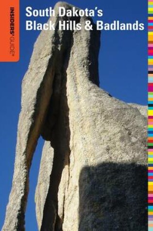 Cover of Insiders' Guide (R) to South Dakota's Black Hills & Badlands