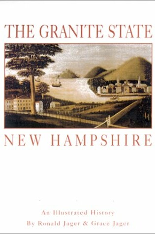 Cover of The Granite State: New Hampshire