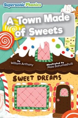 Cover of A Town Made of Sweets