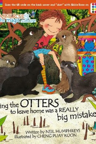 Cover of Telling the OTTERS to leave home was a REALLY Big Mistake