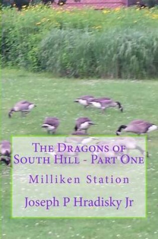Cover of The Dragons of South Hill - Part One