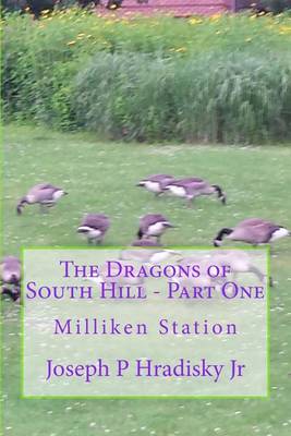 Book cover for The Dragons of South Hill - Part One