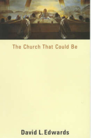 Cover of The Church That Could be