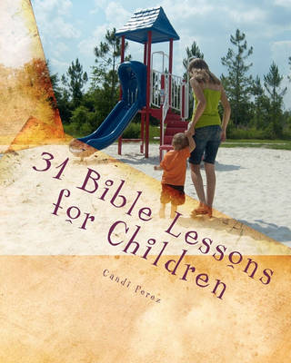 Book cover for 31 Bible Lessons for Children