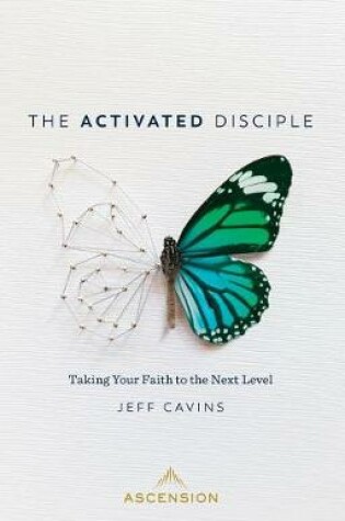 Cover of The Activated Disciple